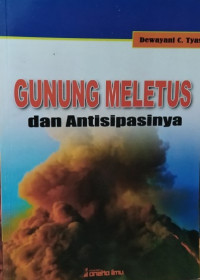 Gunung Meletus dan Antisipasinya