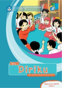 Tema 1: Diriku (Tematik Terpadu Kurikulum 2013) Buku Guru SD/MI Kelas I Revisi 2014