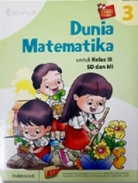 PLATINUM: Dunia matematika 3 untuk kelas III SD dan MI