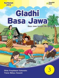 Gladi Basa Jawa 3: Basa Jawa kanggo Murid SD/MI