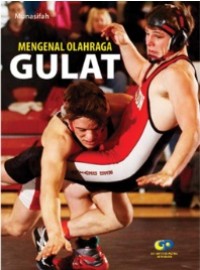 Mengenal Olahraga Gulat