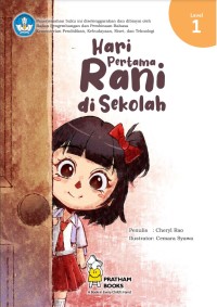 Hari pertama Rani pergi di sekolah (Level 1)