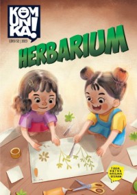 Komunika ! edisi 52 : herbarium