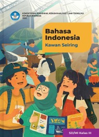 Bahasa Indonesia : kawan seiring sd / mi kelas iii