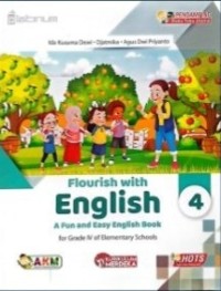 Flourish with english 4 : a fun and easy english book for grade iv of elementary schools