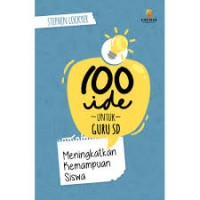 Image of 100 ide untuk guru SD Meningkatkan kemampuan siswa