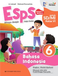 ESPS Bahasa Indonesia 6 untuk sd / mi kelas vi ( kurikulum merdeka )