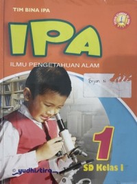 IPA 1 Ilmu Pengetahuan Alam SD Kelas I