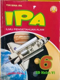 IPA 6 Ilmu Pengetahuan Alam SD Kelas VI