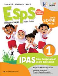 ESPS IPAS Ilmu Pengetahuan Alam dan Sosial 1 untuk SD/MI Kelas I (Kurikulum Merdeka)