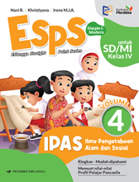 ESPS IPAS Ilmu Pengetahuan Alam dan Sosial Volume 2 untuk SD/MI Kelas IV (Kurikulum Merdeka)