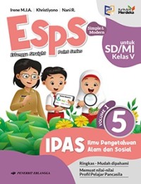 ESPS IPAS Ilmu Pengetahuan Alam dan Sosial 5 Volume 1 untuk SD/MI Kelas V (Kurikulum Merdeka)