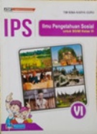 IPS ilmu pengetahuan sosial VI untuk SD / MI kelas VI