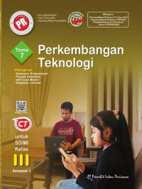 PR pegangan guru : tema 7 perkembangan teknologi untuk sd / mi kelas iii semester 2