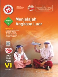 PR pegangan guru : tema 9 menjelajah angkasa luar untuk sd / mi kelas v semester 2