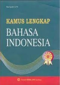 Kamus lengkap Bahasa Indonesia