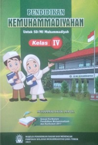 Pendidikan kemuhammadiyahan untuk SD/MI Muhammadiyah kelas IV