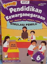 Kreatif : pendidikan kewarganegaraan untuk SD/MI kelas 6