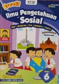 Kreatif : ilmu pengetahuan sosial kelas 6