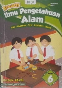 Kreatif : Ilmu Pengetahuan Alam Kelas 6 untuk SD/MI