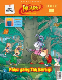 KUARK New Normal Tahun XVII Level 2 Edisi 001: PAKU YANG TIDAK BERBIJI