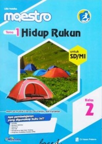 Maestro kelas 2 tema 1 : hidup rukun untuk sd / mi