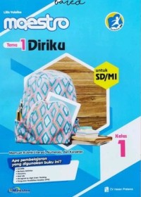 Maestro kelas 1 tema 1 : diriku untuk sd / mi