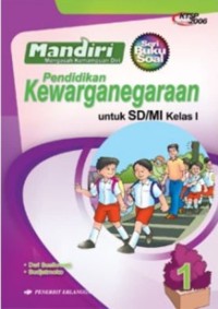 Mandiri pendidikan kewarganegaraan 1 untuk SD/MI kelas I