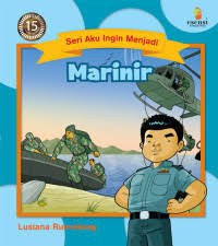 Image of Seri Aku Ingin Menjadi Pemadam Marinir