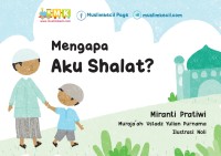 Mengapa Aku Shalat? (E-Book)