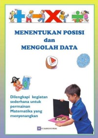 Menentukan Posisi dan Mengolah Data