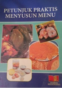 Petunjuk Praktis Menyusun Menu