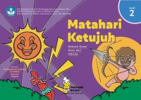 Matahari ketujuh: sebuah kisah suku dari Odhisa (Level 2)