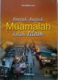 Bentuk-bentuk Muamalah dalam Islam