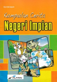 Negeri Impian (Kumpulan Cerita)