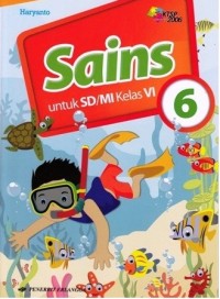 Sains 6 untuk SD / MI Kelas VI ( KTSP 2006 )