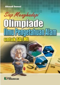 SIAP MENGHADAPI OLIMPIADE ILMU PENGETAHUAN ALAM