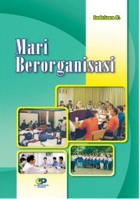 Mari Berorganisasi