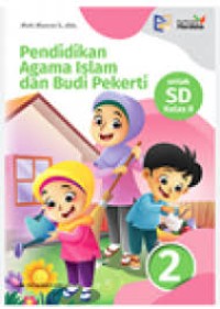 Image of Pendidikan Agama Islam dan Budi Pekerti untuk SD Kelas 2