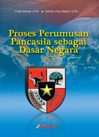 Proses Perumusan Pancasila sebagai Dasar Negara