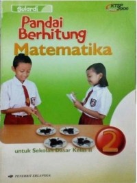 Pandai Berhitung Matematika 2 untuk Sekolah Dasar Kelas II