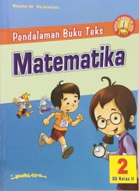 Pendalaman Buku Teks Matematika 2 SD Kelas II