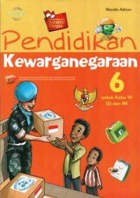 Global: pendidikan kewarganegaraan 6 untuk kelas VI SD dan MI