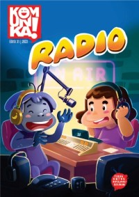 Komunika! Edisi 31: RADIO