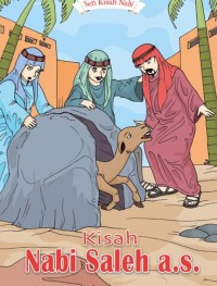 Seri Kisah Nabi: Kisah Nabi Saleh a.s