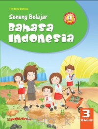 Senang Belajar Bahasa Indonesia 3 SD Kelas III -3