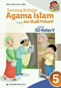 Senang belajar Agama Islam 5 untuk SD kelas V