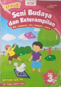 Kreatif seni budaya dan keterampilan kelas 3 untuk SD / MI