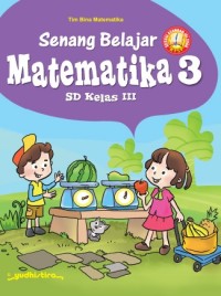 Senang Belajar Matematika 3 SD Kelas III -4