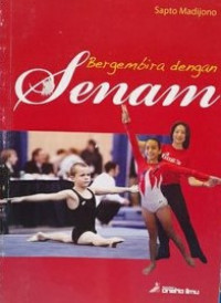 Bergembira dengan Senam